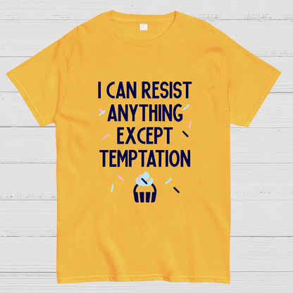 I Can Resist Everything Except Temptation Geeky T-Shirt