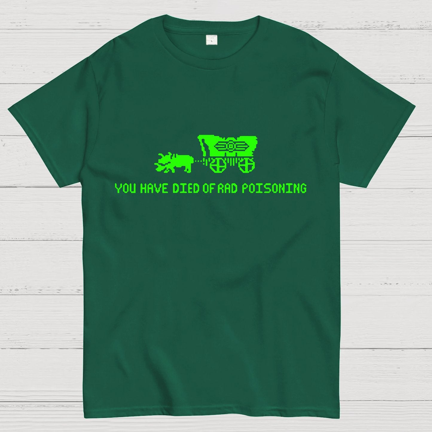 Oregon You Have Died Of Rad Poisoning Geeky T-Shirt