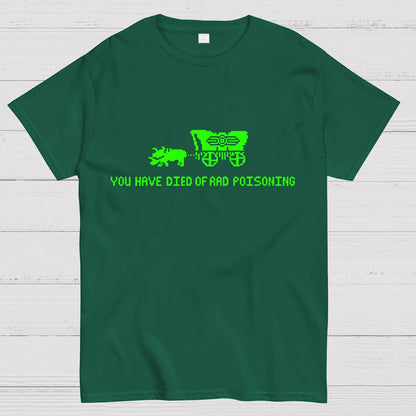 Oregon You Have Died Of Rad Poisoning Geeky T-Shirt
