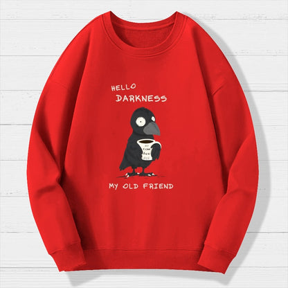 Hello Darkness Geek Cotton Sweatshirt