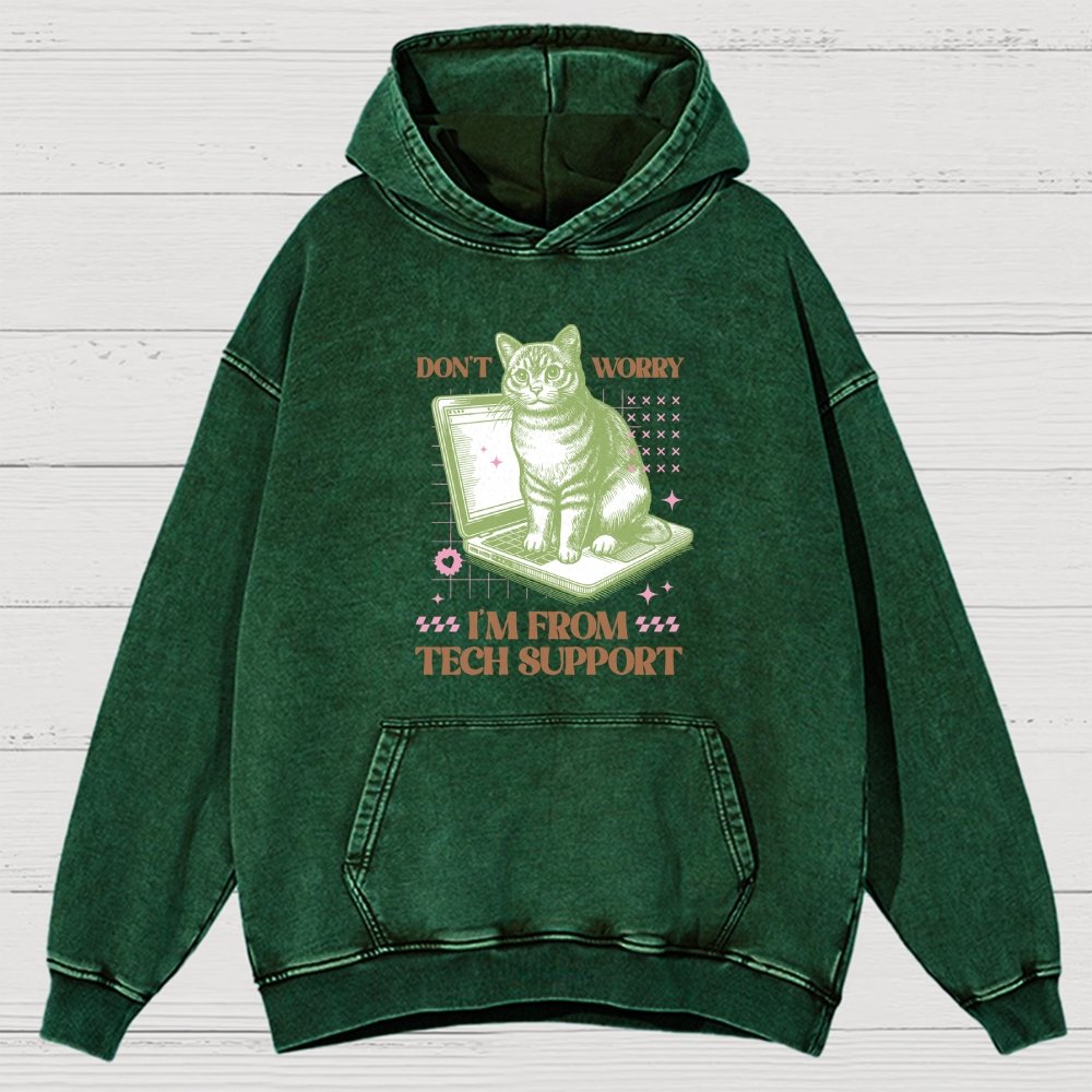 Don't Worry I'm From Tech Support Cat  Vintage Distressed Hoodie