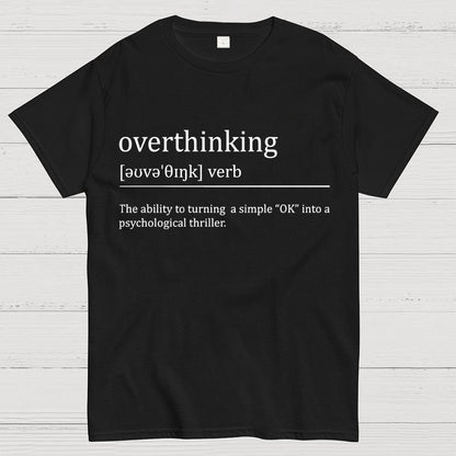 Overthinking definition Unisex Geek T-Shirt