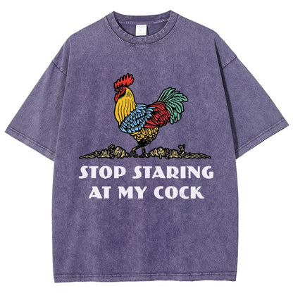 Stop Staring at My Cock  Vintage Distressed T-shirt