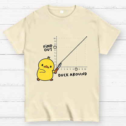 Duck Around Find Out Geek T-Shirt