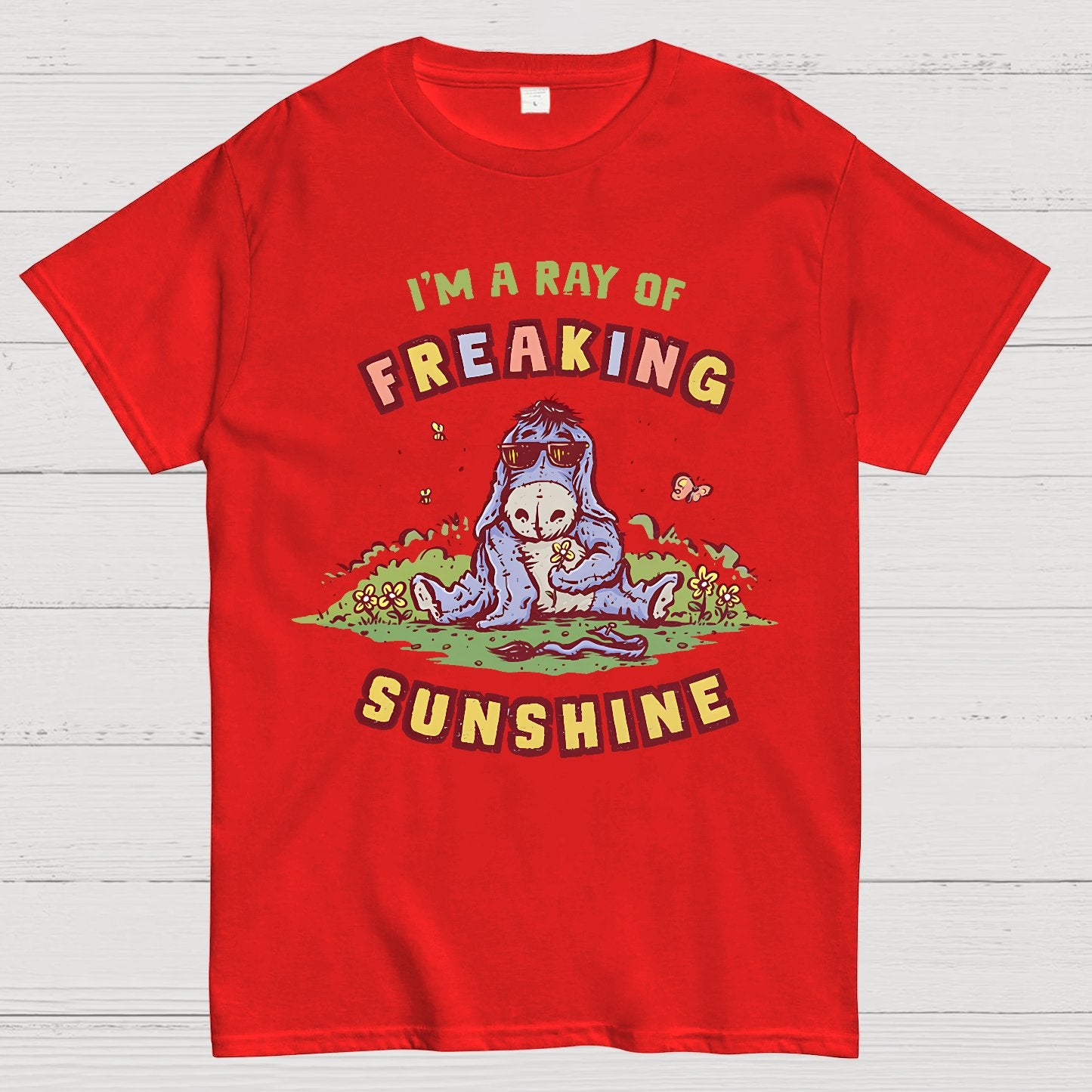 A Freaking Ray Of Sunshine Geek T-Shirt