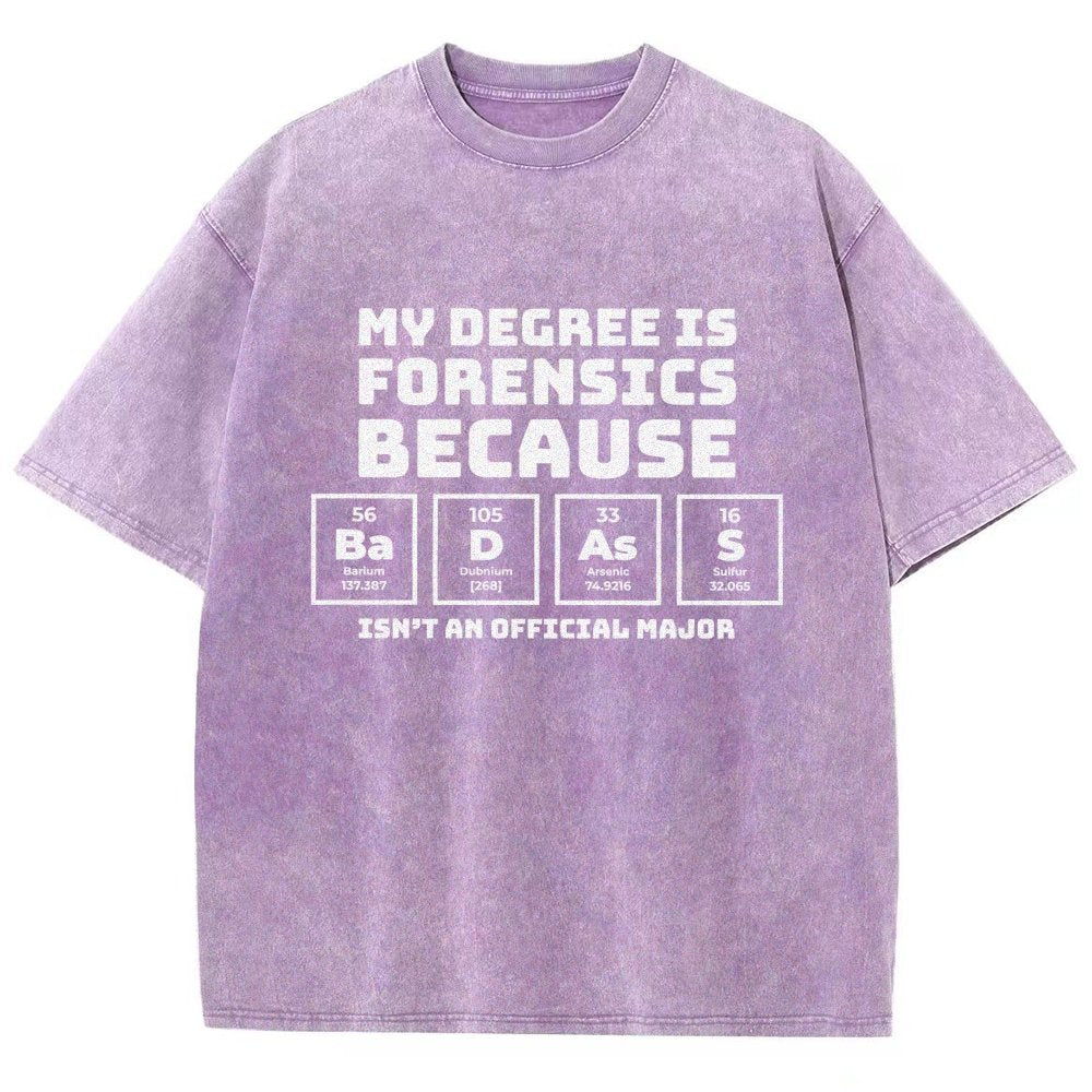 My Degree Forensic Science Periodic Table Funny Vintage Distressed T-shirt
