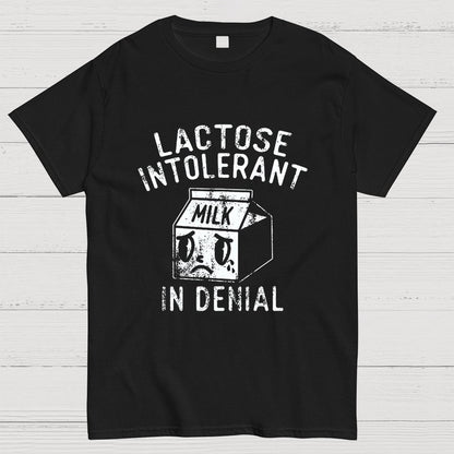 Lactose Intolerant In Denial Geeky T-Shirt