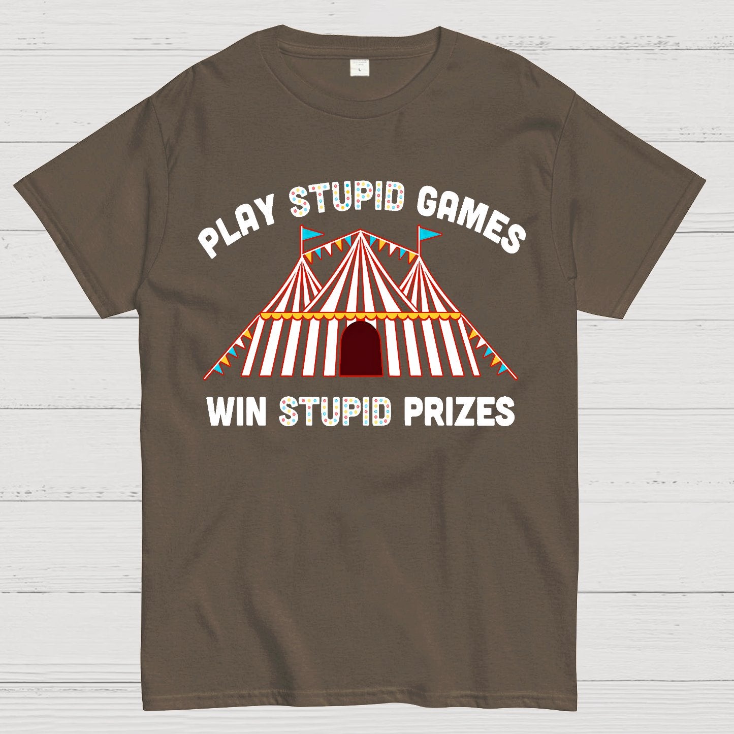 Play Stupid Games Geek T-Shirt
