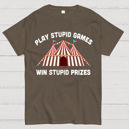 Play Stupid Games Geek T-Shirt