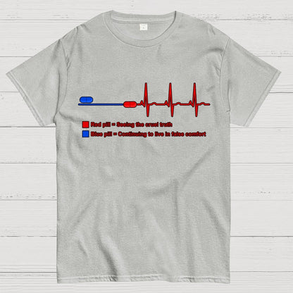 Red pills and blue pills Geek T-Shirt