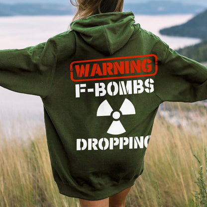 Warning F-Bombs Dropping Printed Back Unisex Cotton Hoodie