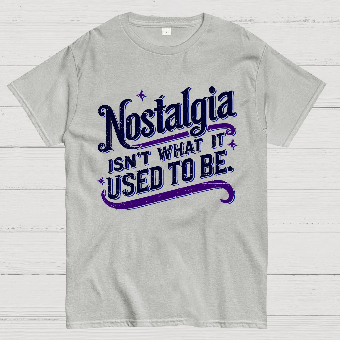 Nostalgia Isn't What It Used To Be Geek T-Shirt