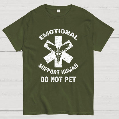 Emotional Support Human Do Not Pet Geeky T-Shirt