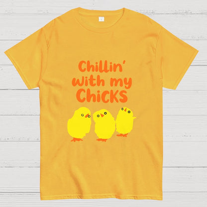 Chilling With My Chicks Funny Geek T-Shirt