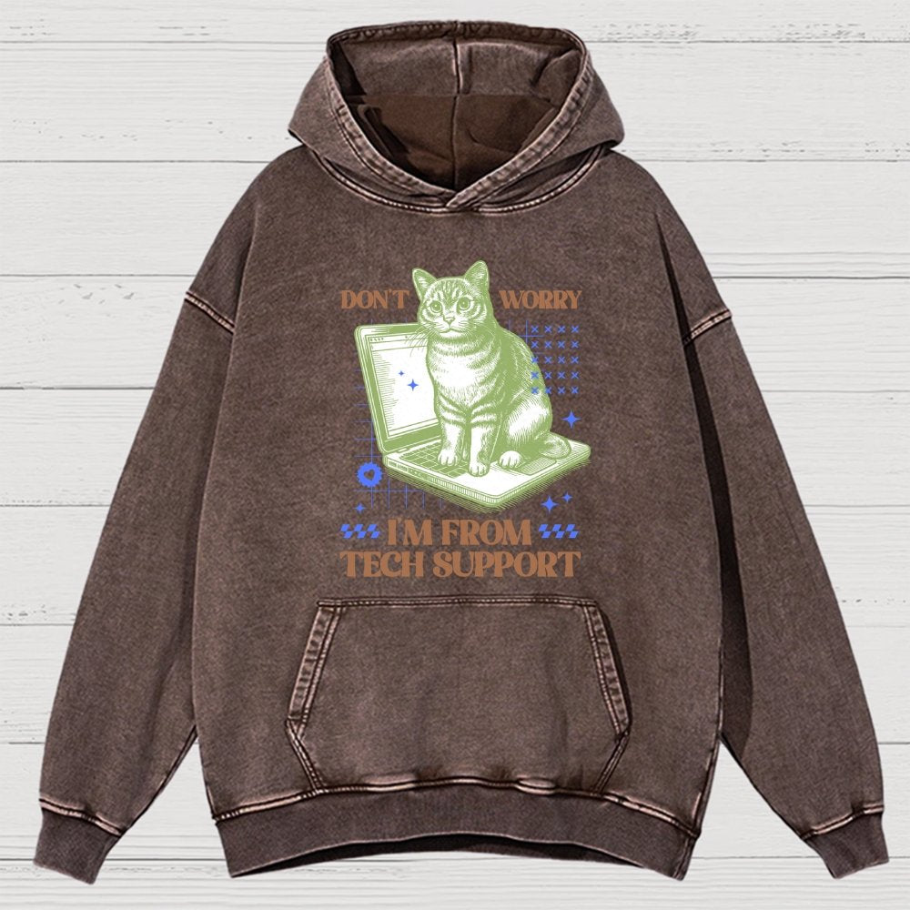 Don't Worry I'm From Tech Support Cat  Vintage Distressed Hoodie