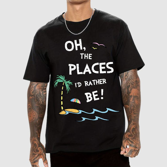 Oh the Places I'd Rather Be Geek T-Shirt