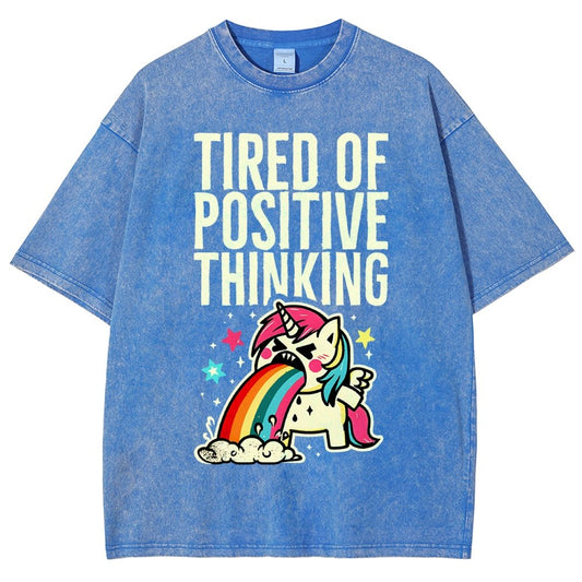 Tired of Positive Thinking Vintage Distressed T-shirt