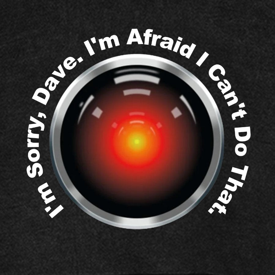 HAL Sorry Dave Quote  I‘m Afraid I Can't Do That Vintage Distressed Hoodie