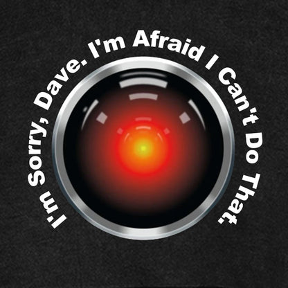 HAL Sorry Dave Quote  I‘m Afraid I Can't Do That Vintage Distressed Hoodie