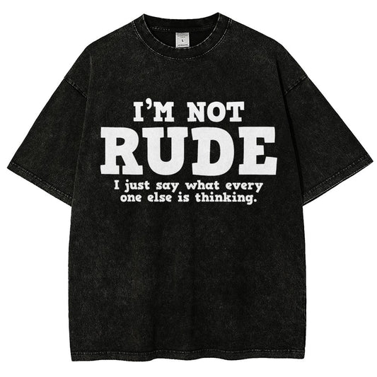 I'm not Rude I Just Have The Balls to Say What Everyone Else is Thinking Vintage Distressed T-shirt