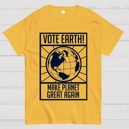 Vote Earth Unisex Geek T-Shirt
