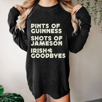 Pints Shots Goodbyes-St. Patrick's Day Washed Long Sleeve Tee