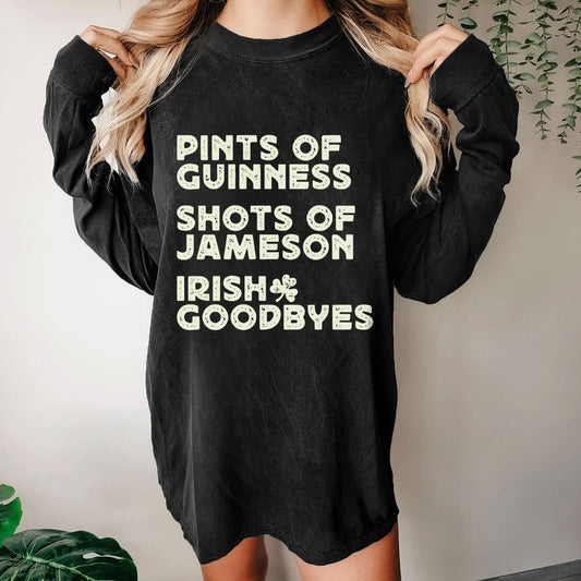 Pints Shots Goodbyes-St. Patrick's Day Washed Long Sleeve Tee