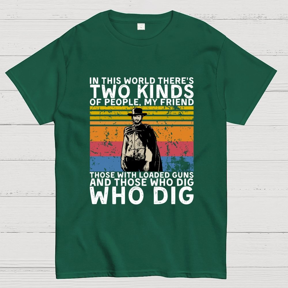 In This World There's Two Kinds Of People Geek T-Shirt