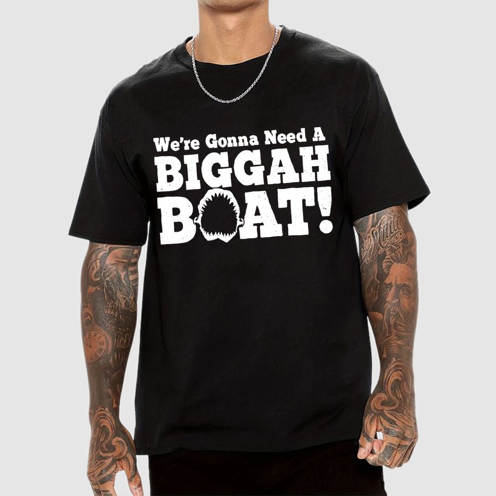 We're Gonna Need A Bigger Boat! Unisex Geek T-Shirt