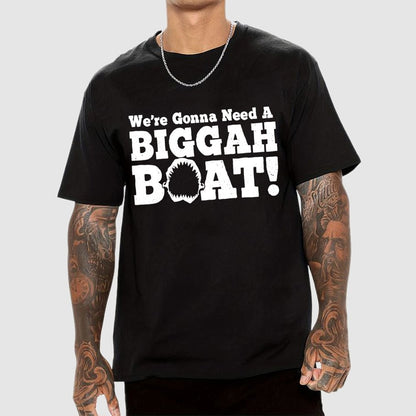 We're Gonna Need A Bigger Boat! Unisex Geek T-Shirt