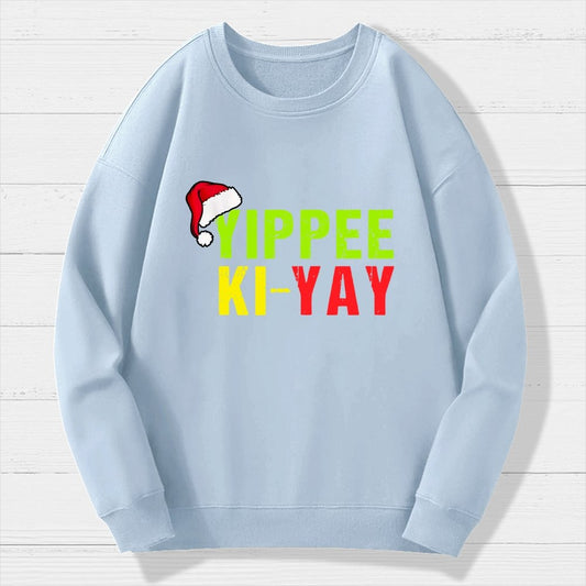 Yippee-Ki-Yay Funny Christmas Geek Cotton Sweatshirt