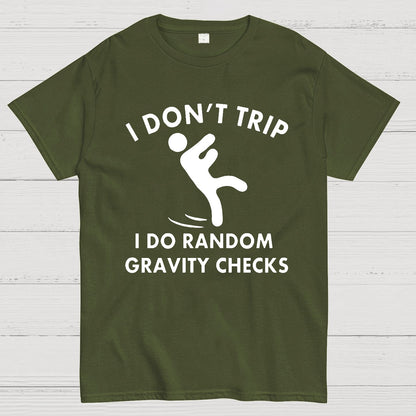 Random Gravity Checks Funny Geek T-Shirt