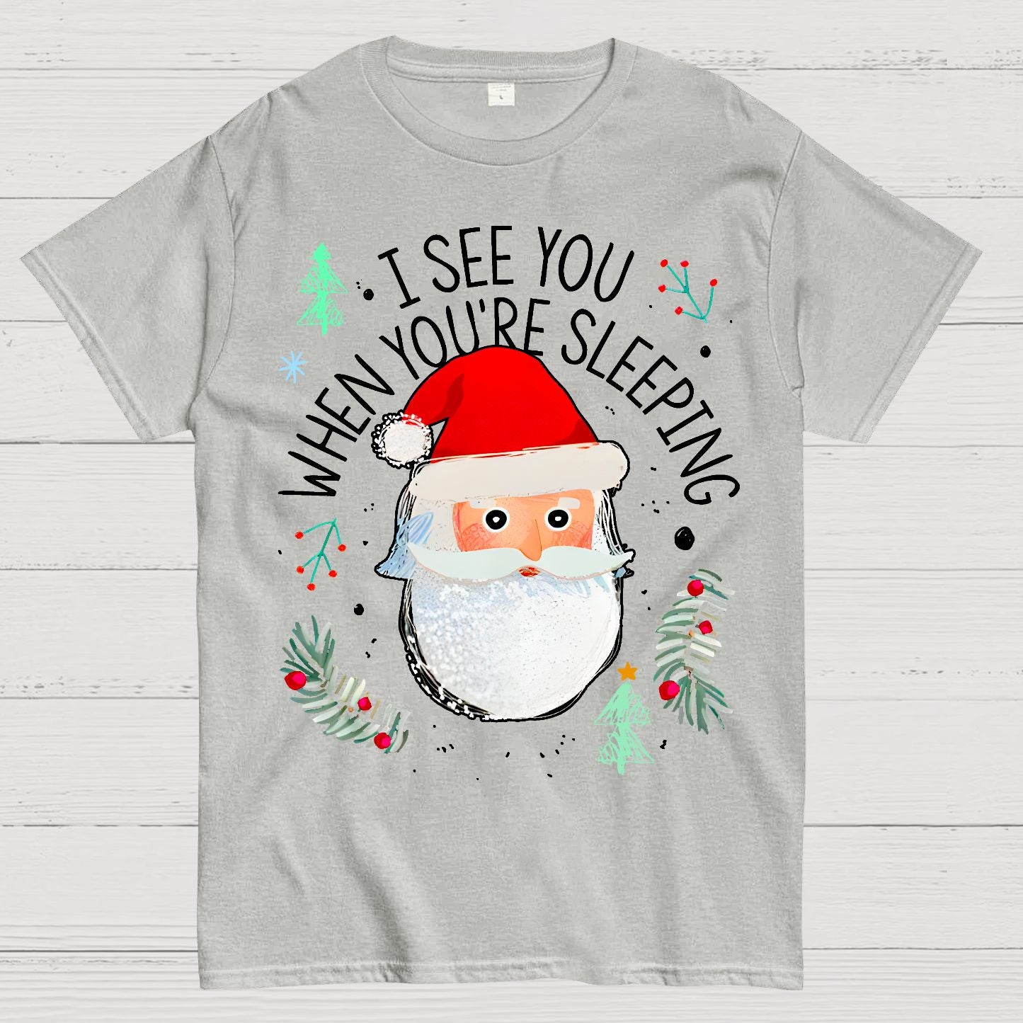 I See You When You're Sleeping Geek T-Shirt