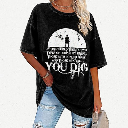 In This World There's Two Kinds Of People Vintage Distressed T-shirt