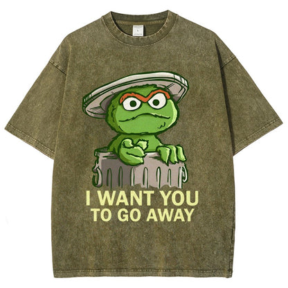 I Want You to Go Away Vintage Distressed T-shirt