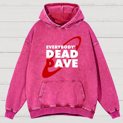 Everybody's Dead Dave Vintage Distressed Hoodie