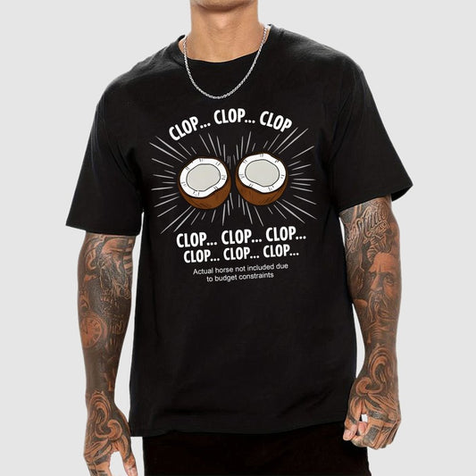 Clop... Clop... Clop...Actual Horse Not Included Due To Budget Constraints Art Print Geek T-Shirt