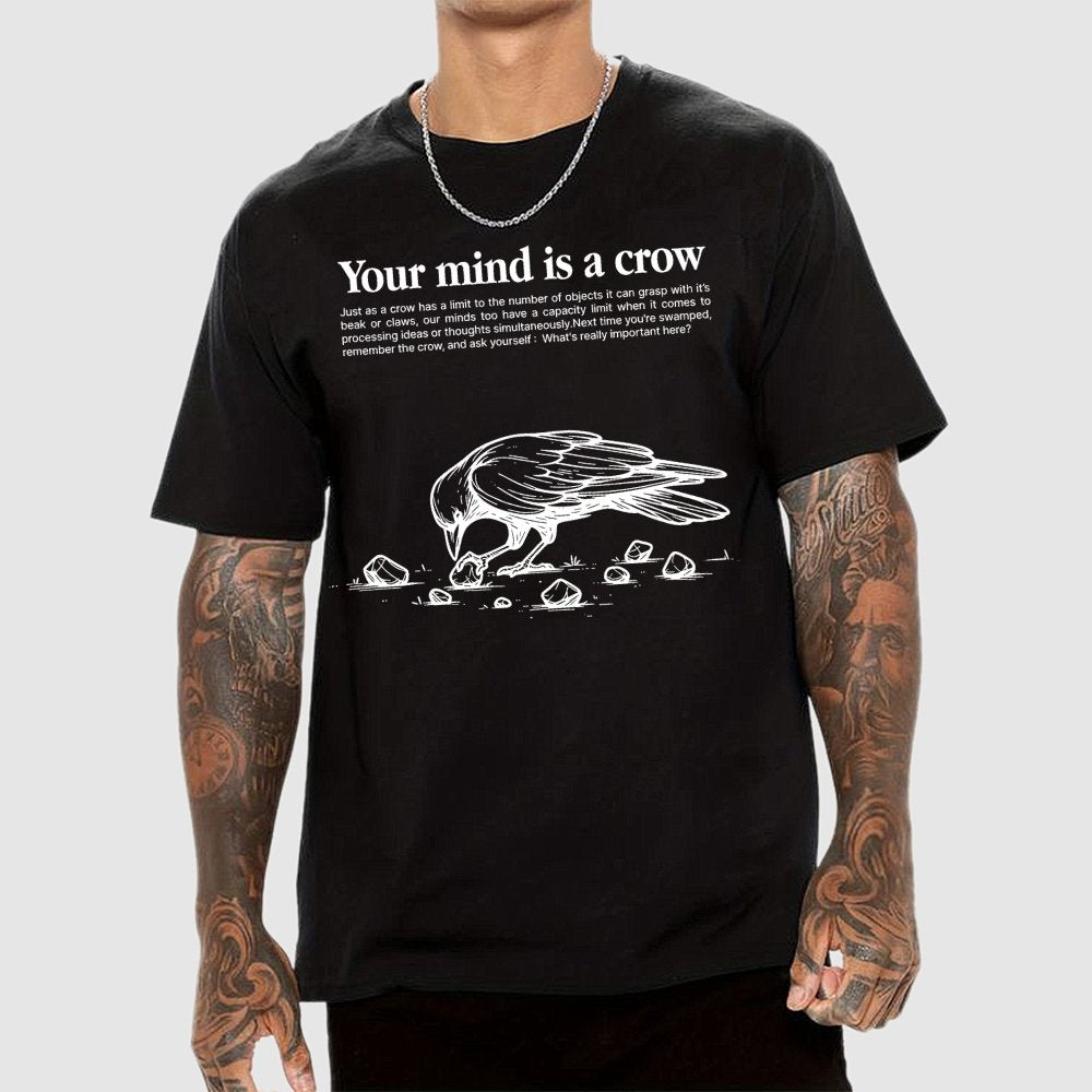 Your mind is a crow Geek T-Shirt