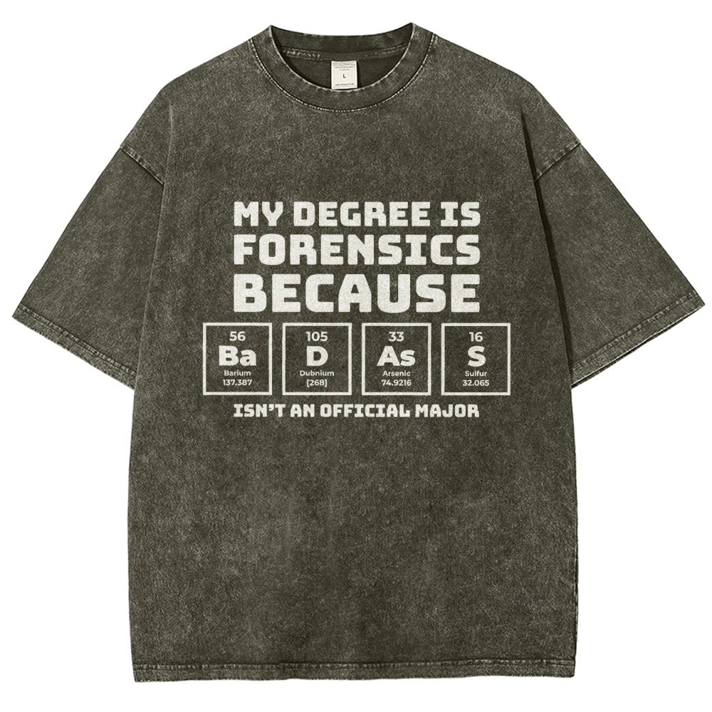 My Degree Forensic Science Periodic Table Funny Vintage Distressed T-shirt