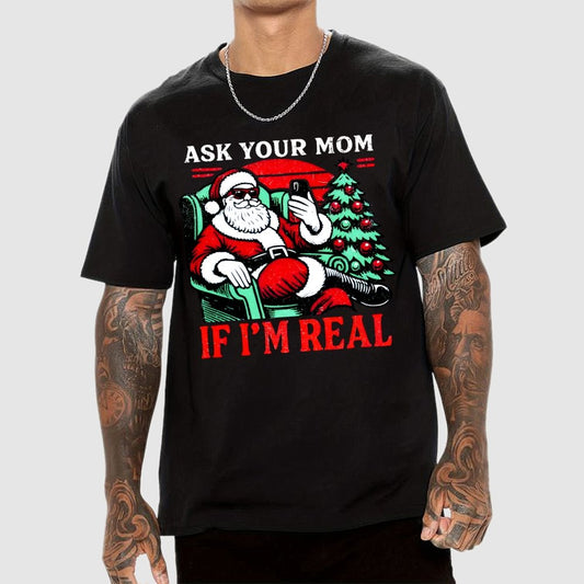 Ask Your Mom Funny Santa Geek T-Shirt