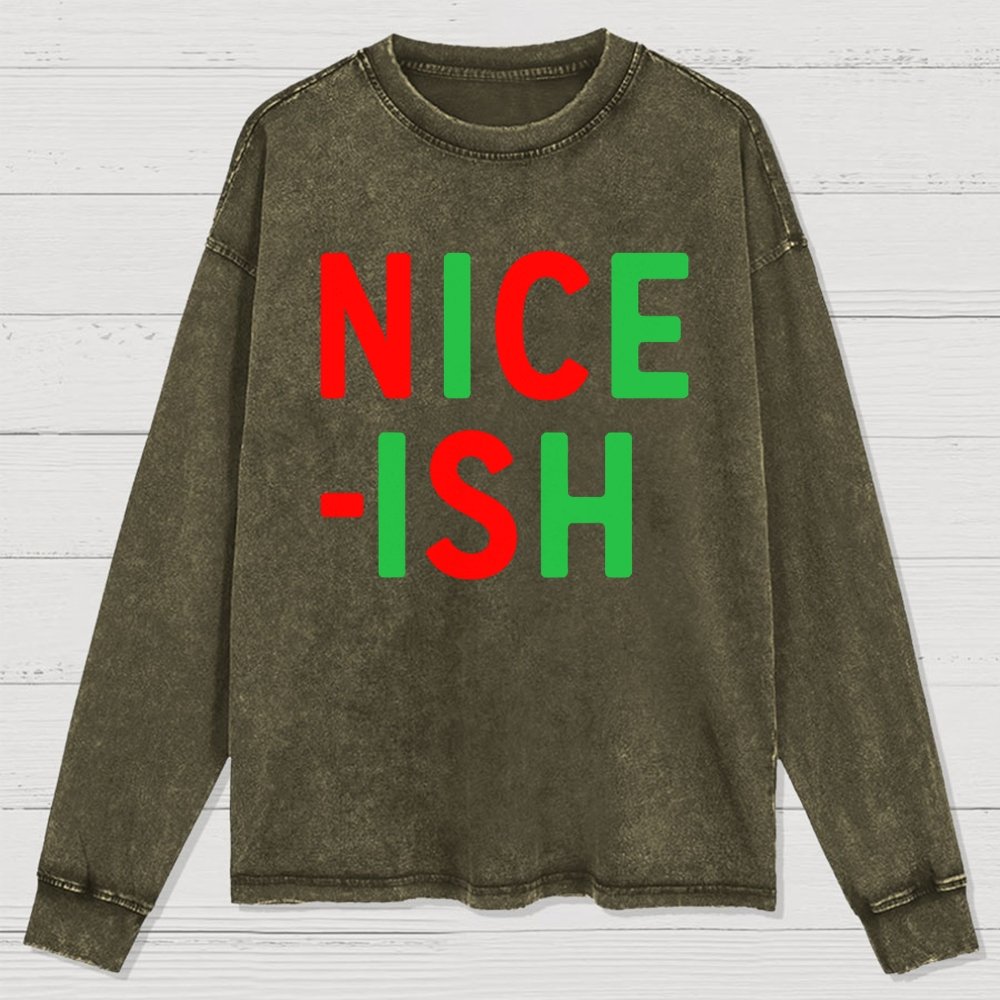 Nice-ish Washed Long Sleeve Tee