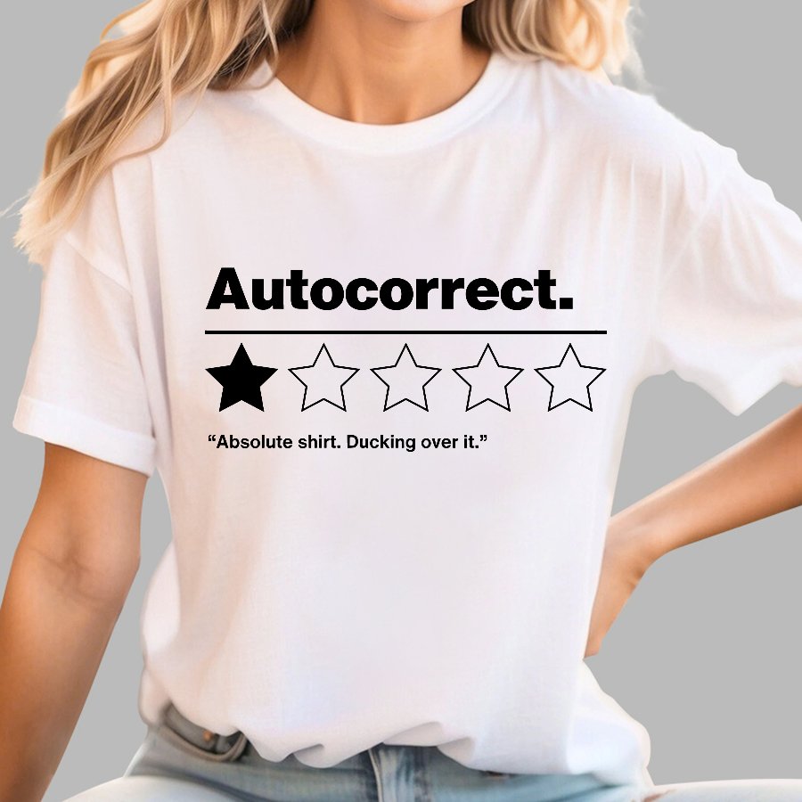 Autocorrect. Ducking over it. Geek T-Shirt