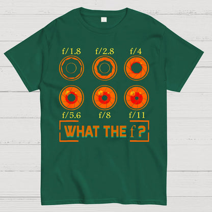 What the F? F-Stop Photography Camera Aperture Focus Geek T-Shirt