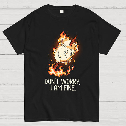Don't Worry I Am Fine Geek T-Shirt