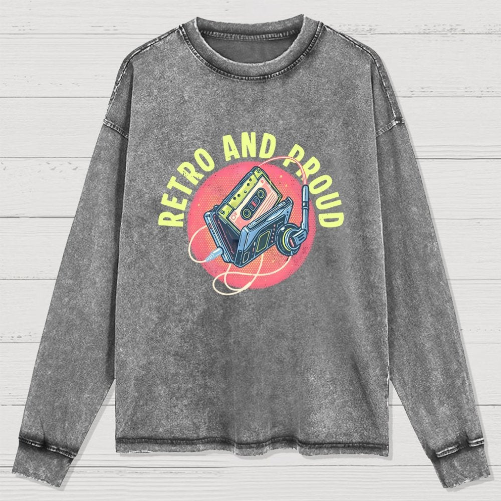 Retro and Proud Washed Long Sleeve Tee
