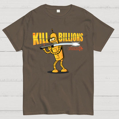 Kill Billions Geek T-Shirt