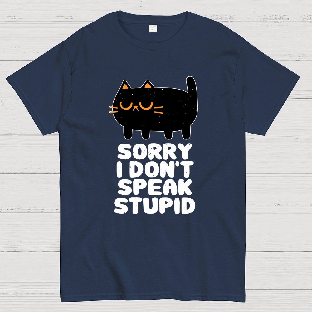 I Don't Speak Stupid Geek T-Shirt