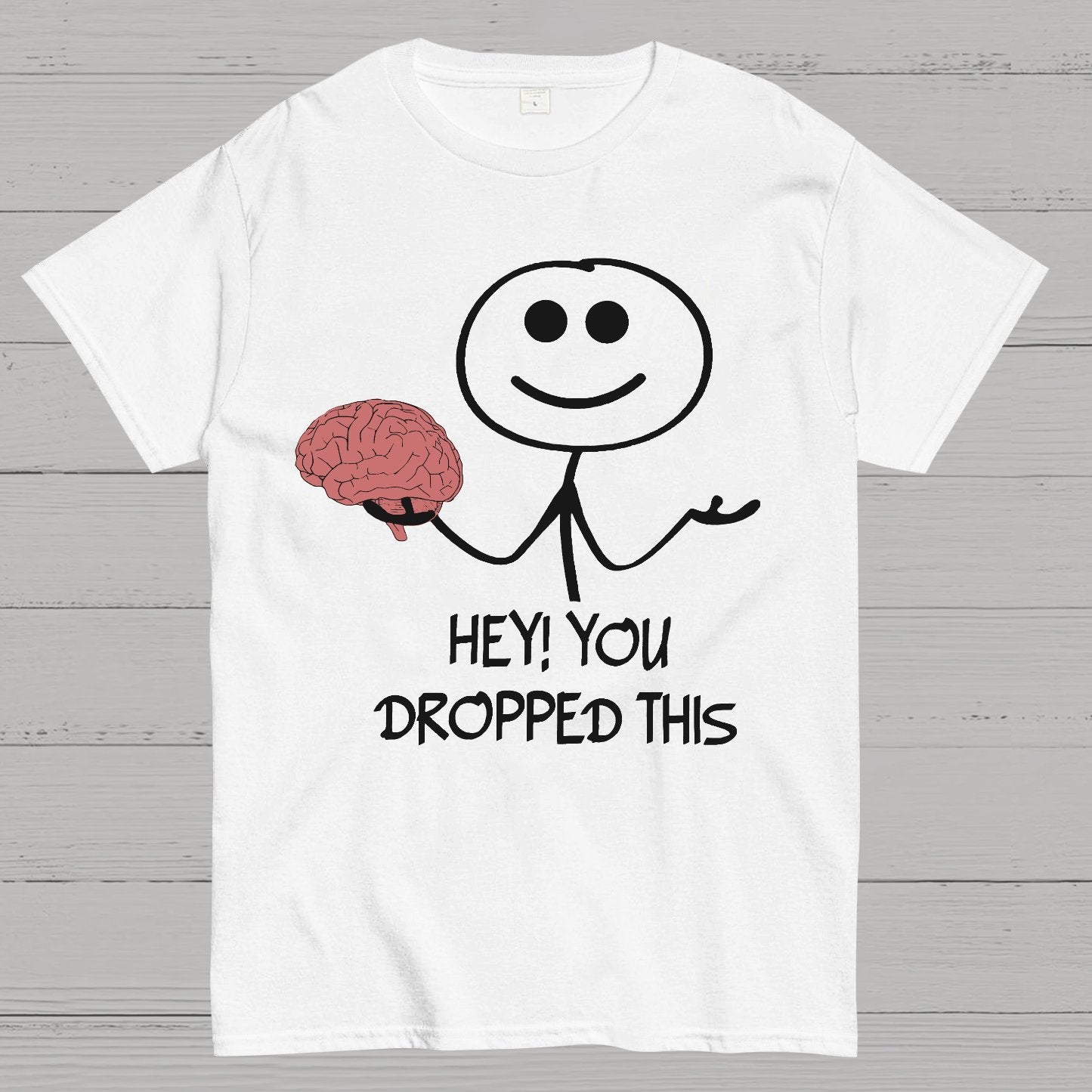 Hey, You Dropped This Geek T-Shirt