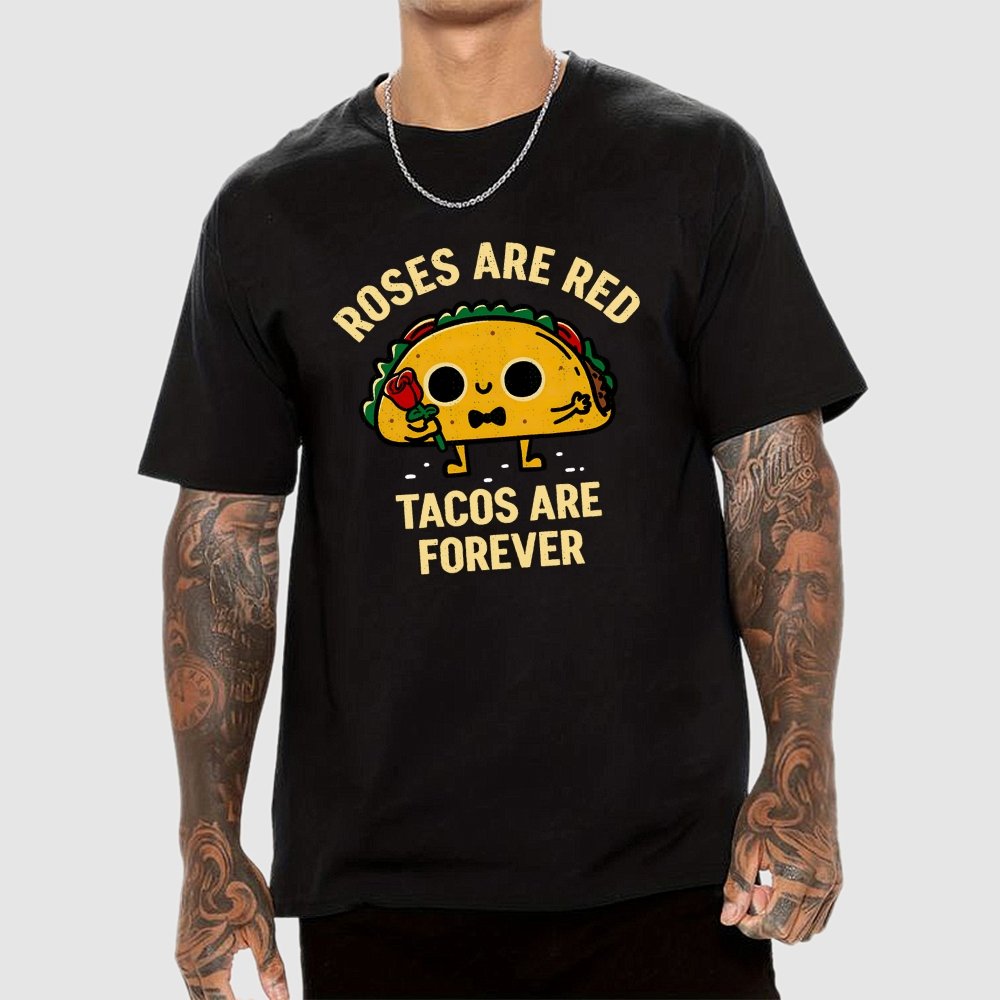 Tacos Are Forever Geek T-Shirt