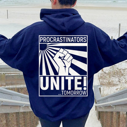 Procrastinators Unite! Printed Back Unisex Cotton Hoodie